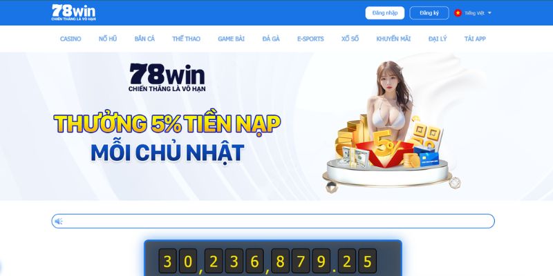 78WIN Nha Cai Review - Details From Game Warehouse to Product Quality
