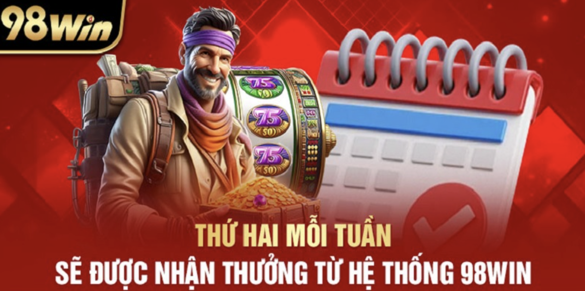 Ưu đãi thưởng thứ 2 hàng tuần tại 98win.com.ph được đặc biệt quan tâm