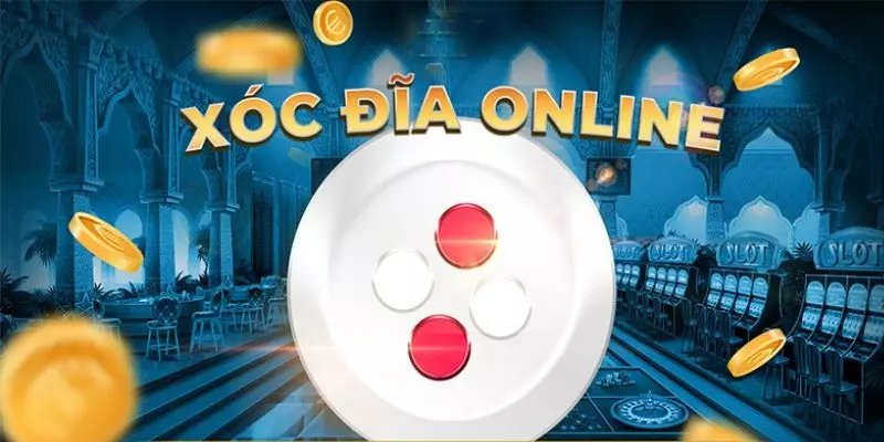 Xóc Đĩa and Xóc Đĩa