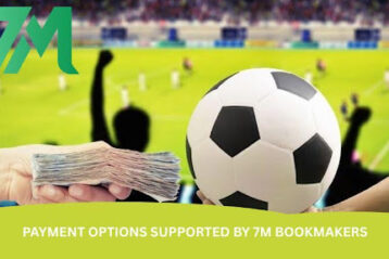 Payment Options Supported by 7m Bookmakers