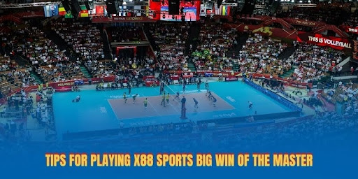 Tips for playing x88 sports big win of the master