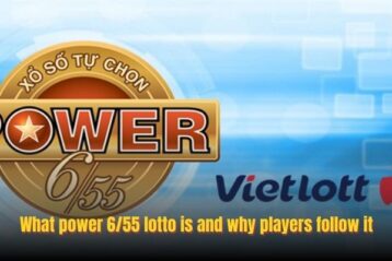 What power 6/55 lotto is and why players follow it