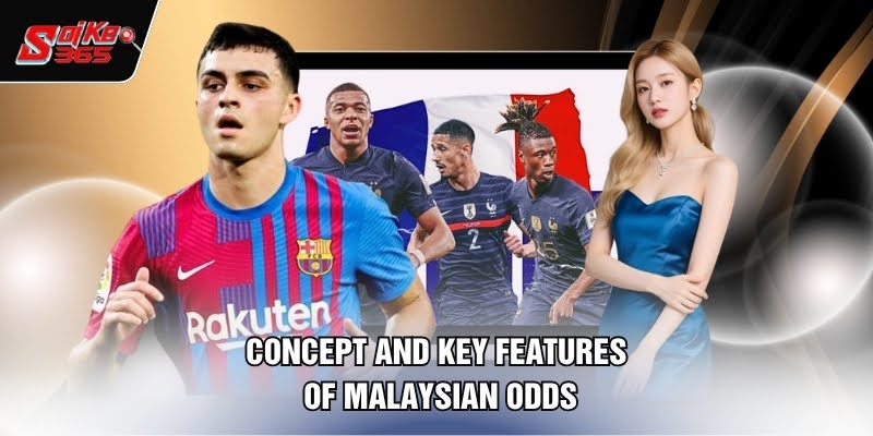 Concept and key features of Malaysian odds