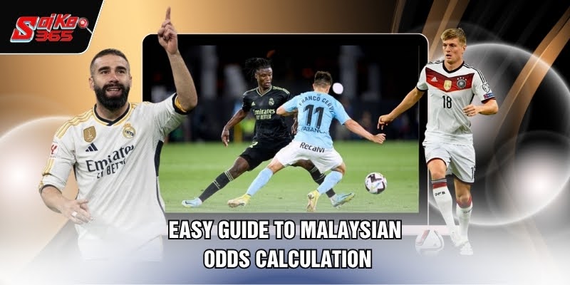 Easy guide to Malaysian odds calculation