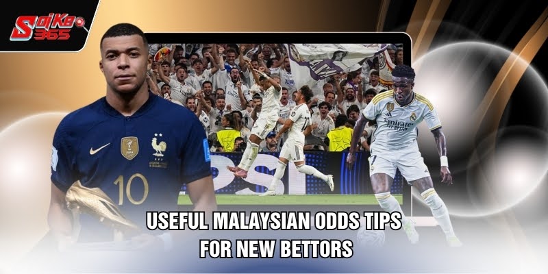 Useful Malaysian odds tips for new bettors
